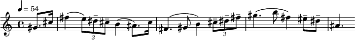 
  \relative c'' { \clef treble \time 4/4 \tempo 4 = 54 \partial 4*1 gis8. cis16 fis4( \times 2/3 { e8) dis-- cis-- } b4( ais8.) cis16 fis,4.( gis8 b4) \times 2/3 { cis8-- dis-- fis-- } gis4.( b8 fis4) eis8-- dis-- ais4. }
