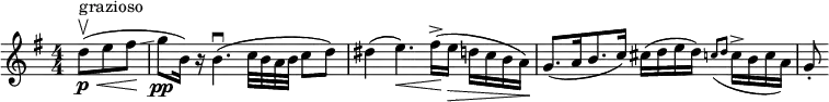  \relative c'' { \set Score.tempoHideNote = ##t \tempo 4 = 80 \set Staff.midiInstrument = #"violin" \clef treble \key g \major \numericTimeSignature \time 4/4 \partial 8*3 d8(\p\upbow^"grazioso"\< e fis\!\glissando | g\pp b,16) r b4.(\downbow c32 b a b c8 d ) | dis4( e4.)\< fis16\!->( e\> d c b a)\! | g8.([ a16 b8. c16)] cis( d e d) \grace { c!8([ d] } c16-> b c a) | g8-. } 