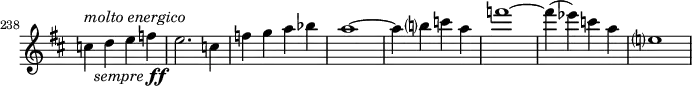 
\relative c' \new Staff \with { \remove "Time_signature_engraver" } {
  \key d \major \time 2/2
  \set Staff.midiInstrument = "violin"
  \set Score.tempoHideNote = ##t \tempo 1 = 68
  \set Score.currentBarNumber = #238 \bar ""
  << c'4 { s8^\markup{ \italic { molto energico } } s_\markup{ \italic sempre \dynamic ff } } >>
  d4 e f e2. c4 f g a bes a1~ a4 b? c a f'1~ f4( es) c a e?1 }
