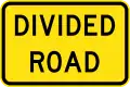 (W8-V107) Divided Road (Used in Victoria)