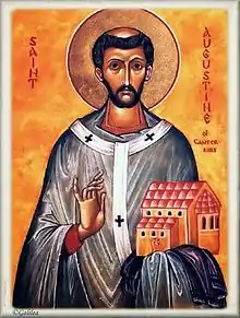 St. Augustine of Canterbury, Evangelizer of England.