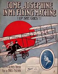 Come Josephine In My Flying Machine 1910