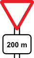 Give way ahead (200 m)