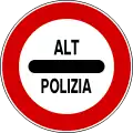 Stop, Police roadblock(formerly used )