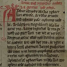 Image 67Opening lines of one of the Mabinogi myths from the Red Book of Hergest (written pre-13c, incorporating pre-Roman myths of Celtic gods):Gereint vab Erbin. Arthur a deuodes dala llys yg Caerllion ar Wysc... (Geraint the son of Erbin. Arthur was accustomed to hold his Court at Caerlleon upon Usk...) (from Myth)