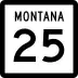 Montana Highway 25 marker