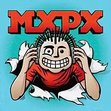 The album cover is a drawing of a smiling punk kid wearing headphones with the word "MXPX" over his head.