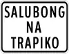 Salubong na Trapiko (Two-way traffic)