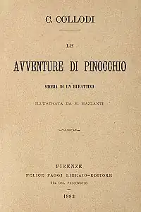 C. COLLODI / LE / AVVENTURE DI PINOCCHIO / STORIA DI UN BURATTINO / ILLUSTRATA DA E. MAZZANTI / FIRENZE / FELICE PAGGI LIBRAIO-EDITORE / VIA DEL PROCONSOLO / 1883