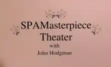 Title sequence from the first episode of SPAMasterpiece Theater