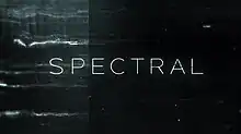 Title card and logo of Spectral