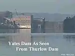 Yates Dam As Seen From Thurlow Dam, 1996.