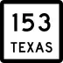 State Highway 153 marker