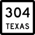 State Highway 304 marker