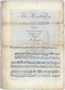 A print of the original sheet music for "The Kentucky Volunteer", 1794