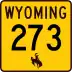 Wyoming Highway 273 marker