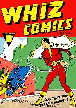 Whiz Comics #2 (February 1940), the first appearance of Captain Marvel, the company's most popular character. Cover art by C. C. Beck.