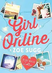 Cover for the first edition of Girl Online, by Zoe Sugg