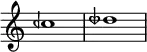 { \omit Score.TimeSignature \relative c'' { ceh1 deseh } }