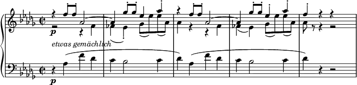 
{ \new PianoStaff <<
  \new Staff <<
    \new Voice { \set Score.tempoHideNote = ##t \tempo 2 = 55 \relative f'' {
  \voiceOne \clef "treble" \key des \major \stemUp \set Staff.midiInstrument = #"piano" \time 2/2 | % 1
  r4 \p _\markup{ \italic {etwas gemächlich} } f8 -. f8 -. as,2 ^~ | % 2
  as4 ges'8 -. ges8 -. es4 as4 -. | % 3
  r4 f8 -. f8 -. as,2 ^~ | % 4
  as4 ges'8 -. ges8 -. es4 -. as4 -. | % 5
  f4 -. r4 r } } % end of voiceOne
  \new Voice \relative f' {
  \voiceTwo \clef "treble" \key des \major \stemDown \time 2/2 | % 1
  r2 r4 f4 | % 2
  fes4 _( es4 ) -. ges8 _( es'8 ) es8 _( as,8 ) | % 3
  as4 r4 r4 f4 | % 4
  fes4 _( es4 ) ges8 _( es'8 ) es8 _( as,8 ) | % 5
  as8 r8 r4 r2 } >>
  \new Staff <<
    \new Voice { \set Staff.midiInstrument = #"piano" \relative as {
  \clef "bass" \key des \major \time 2/2
  r4 \p as4 ( f'4 des4 | % 2
  c4 bes2 c4 | % 3
  des4 ) as4 ( f'4 des4 | % 4
  c4 bes2 c4 | % 5
  des4 ) r4 r2 } } >>
>> }
