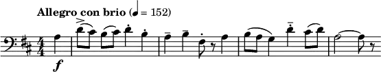  \relative c' { \clef bass \numericTimeSignature \time 4/4 \tempo "Allegro con brio" 4=152 \key d \major \partial 4*1 a\f | d8->([ cis)] b([ cis)] d4-. b-. | a-- b-- fis8-. r a4 | b8( a g4) d'-.-- cis8( d) | a2~ a8 r } 